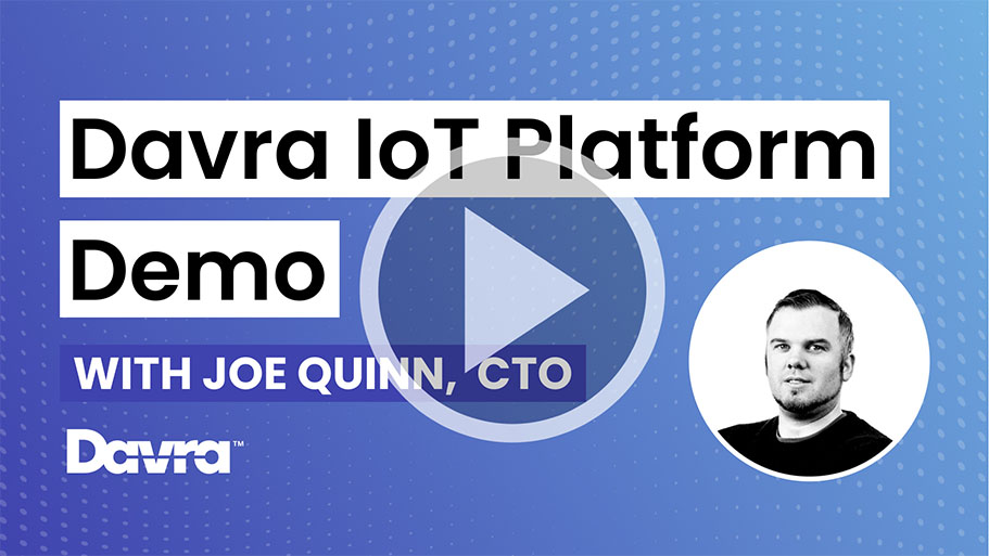 Davra IoT platform demo with Joe Quinn, CTO